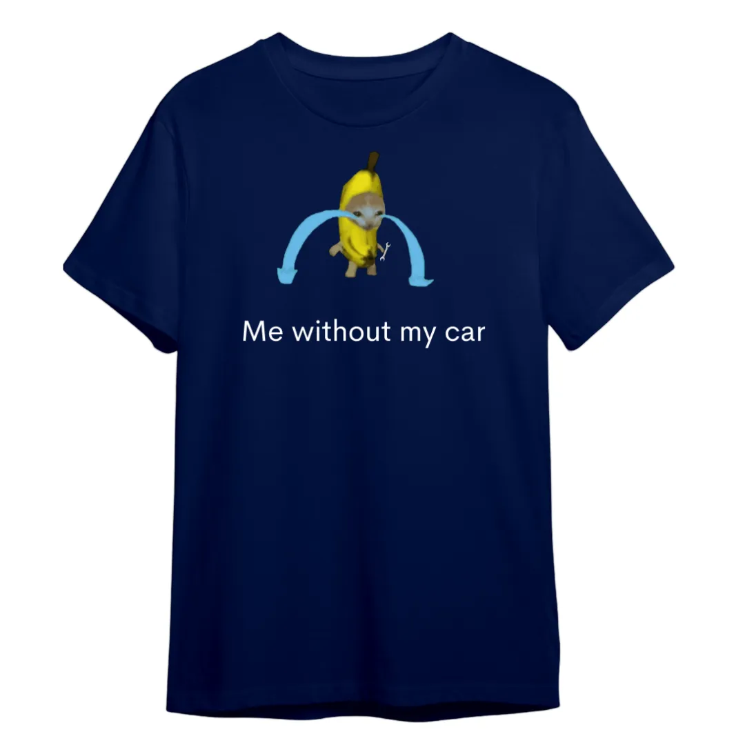 me without my car Premium Shirt